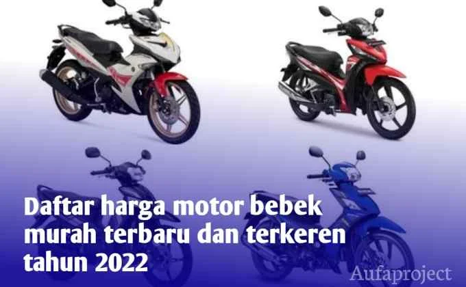 Daftar Harga Motor Bebek Murah Terbaru Dan Terkeren Tahun 2022 1