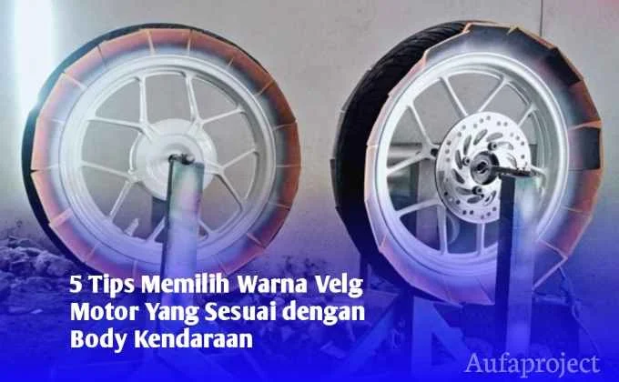 5 Tips Memilih Warna Velg Motor Sesuai Dengan Body Kendaraan 2