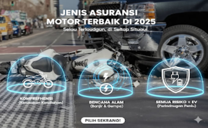 Tips Memilih Asuransi Motor yang Tepat